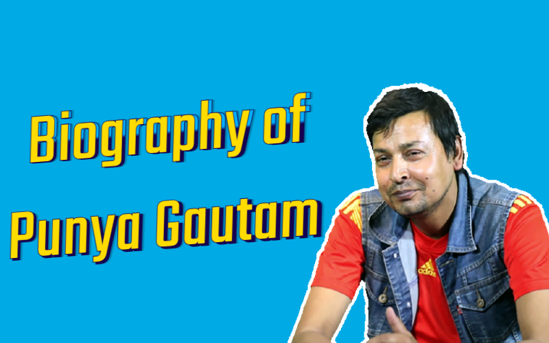 Biography of Punya Gautam: Youtube Sensation of Nepal - Hari570